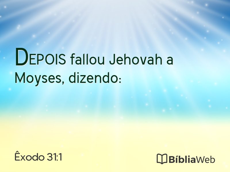 Êxodo 31:1 em imagem para compartilhar