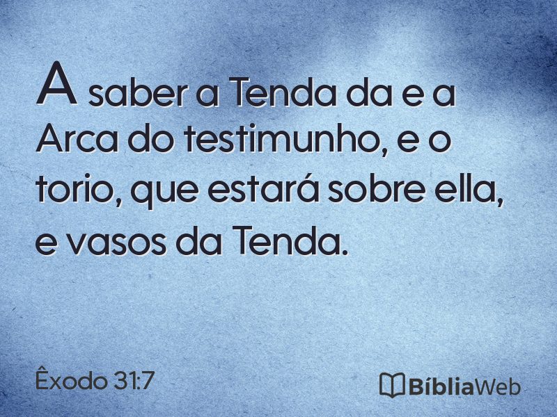 Êxodo 31:7 em imagem para compartilhar
