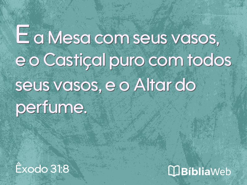 Êxodo 31:8 em imagem para compartilhar