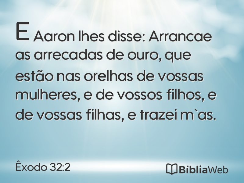 Êxodo 32:2 em imagem para compartilhar