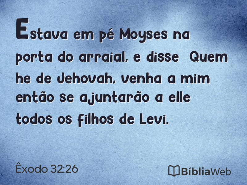 Êxodo 32:26 em imagem para compartilhar