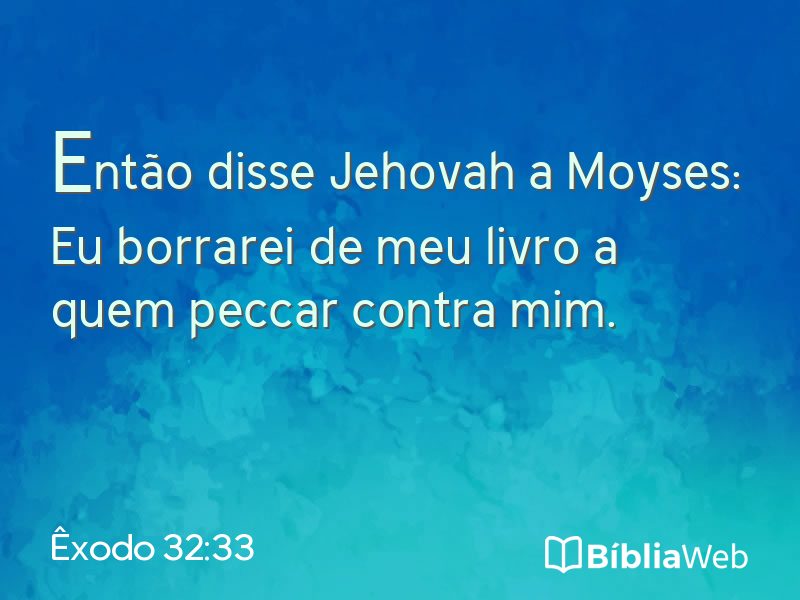 Êxodo 32:33 em imagem para compartilhar