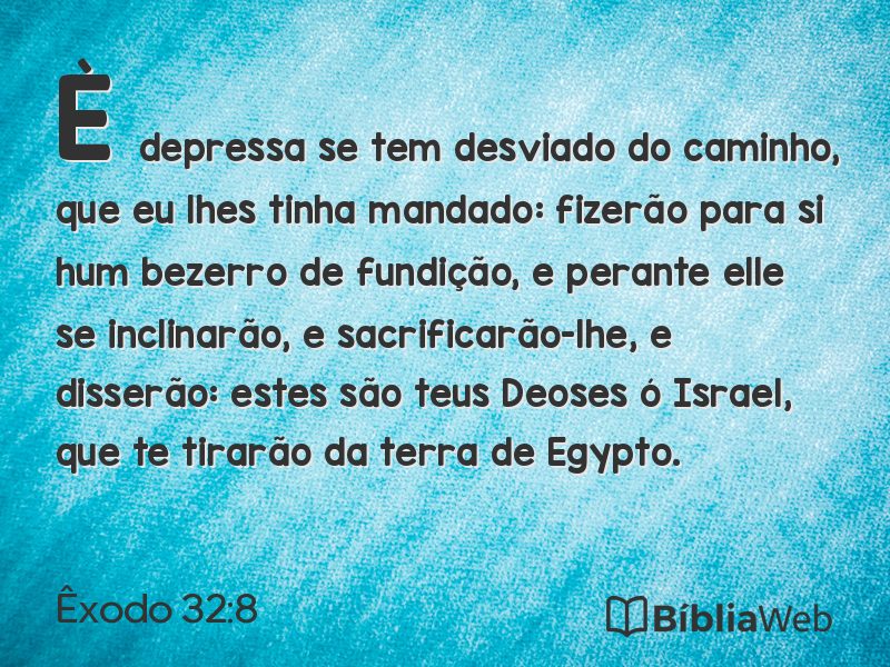Êxodo 32:8 em imagem para compartilhar