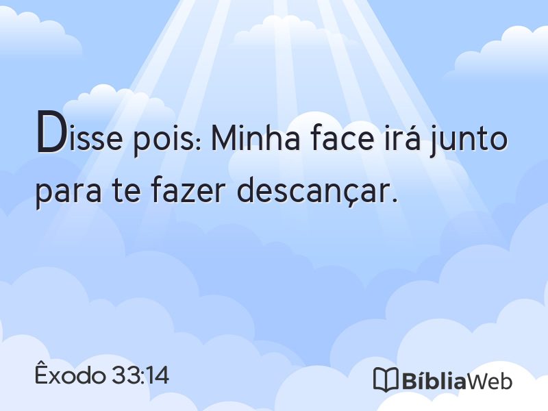 Êxodo 33:14 em imagem para compartilhar