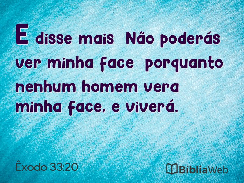 Êxodo 33:20 em imagem para compartilhar
