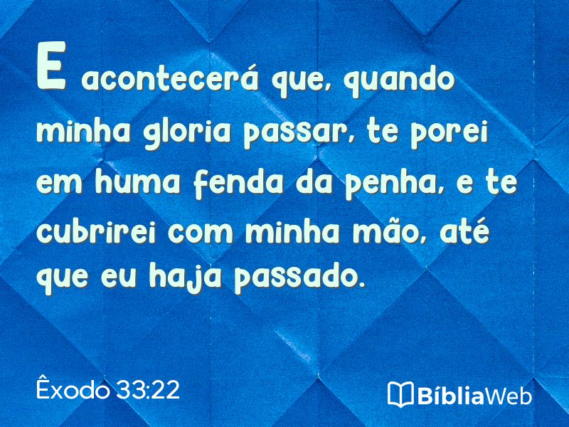 Êxodo 33:22 em imagem para compartilhar
