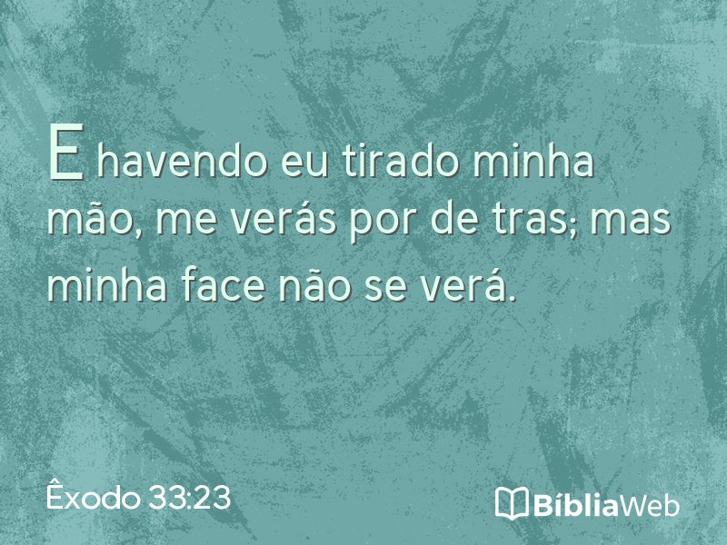 Êxodo 33:23 em imagem para compartilhar