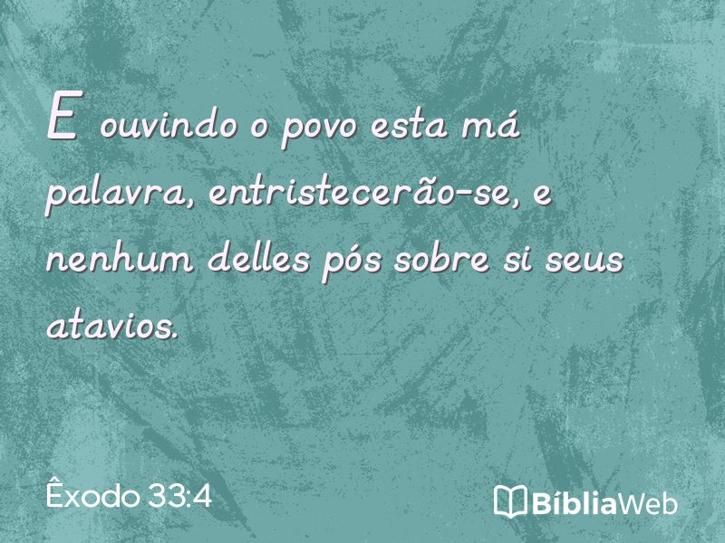 Êxodo 33:4 em imagem para compartilhar