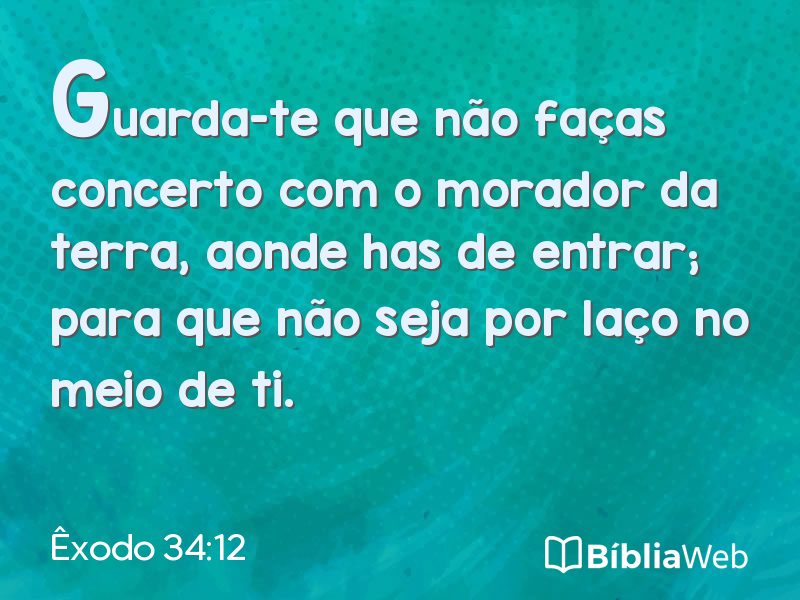 Êxodo 34:12 em imagem para compartilhar