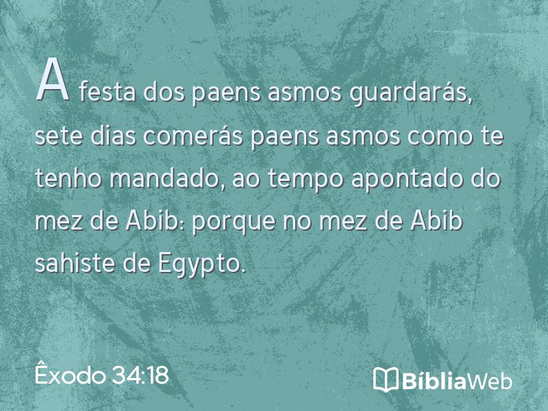 Êxodo 34:18 em imagem para compartilhar