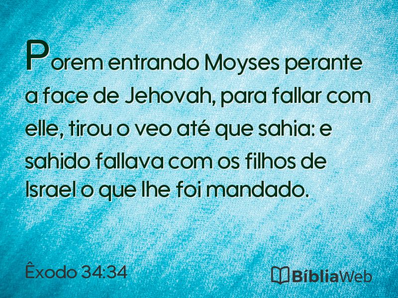 Êxodo 34:34 em imagem para compartilhar