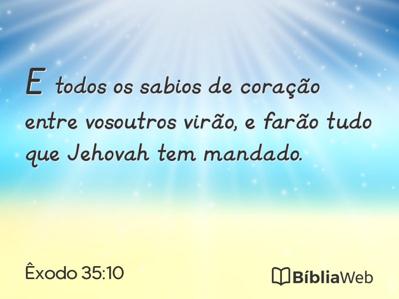 Êxodo 35:10 em imagem para compartilhar