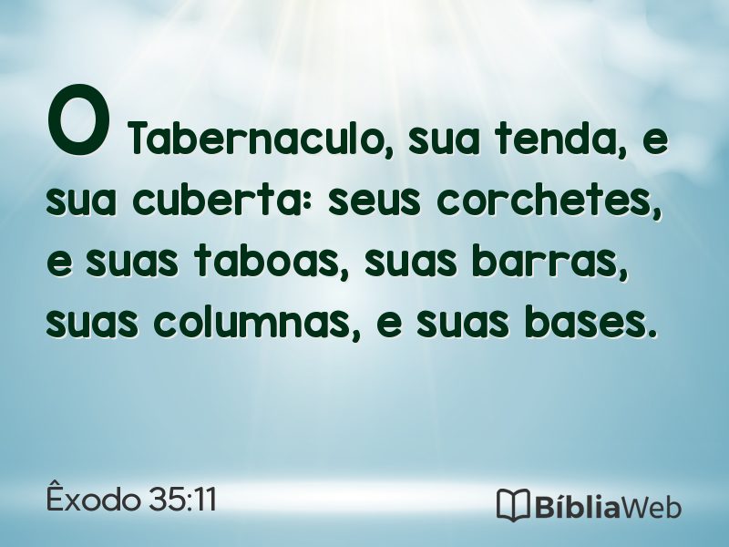 Êxodo 35:11 em imagem para compartilhar