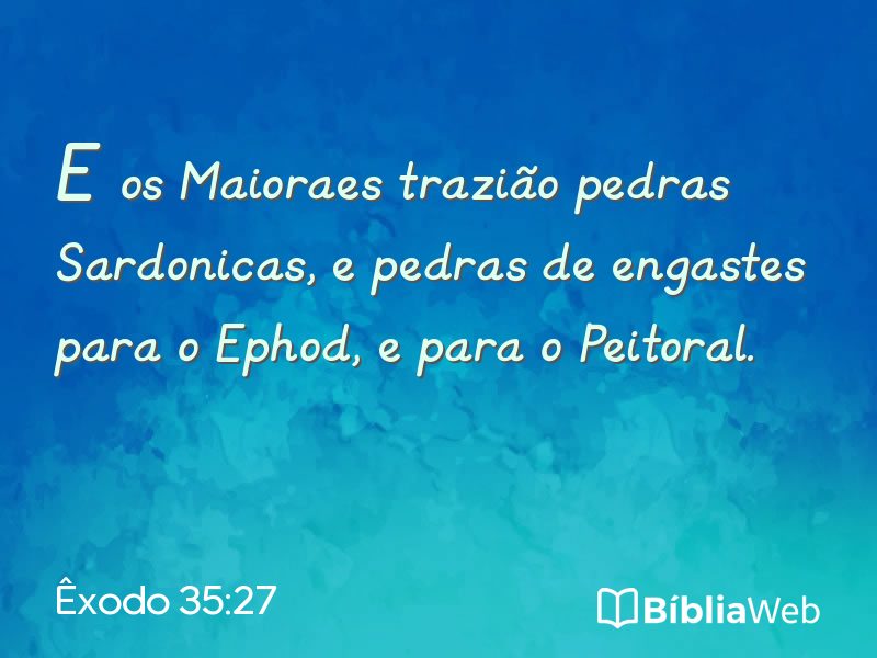 Êxodo 35:27 em imagem para compartilhar