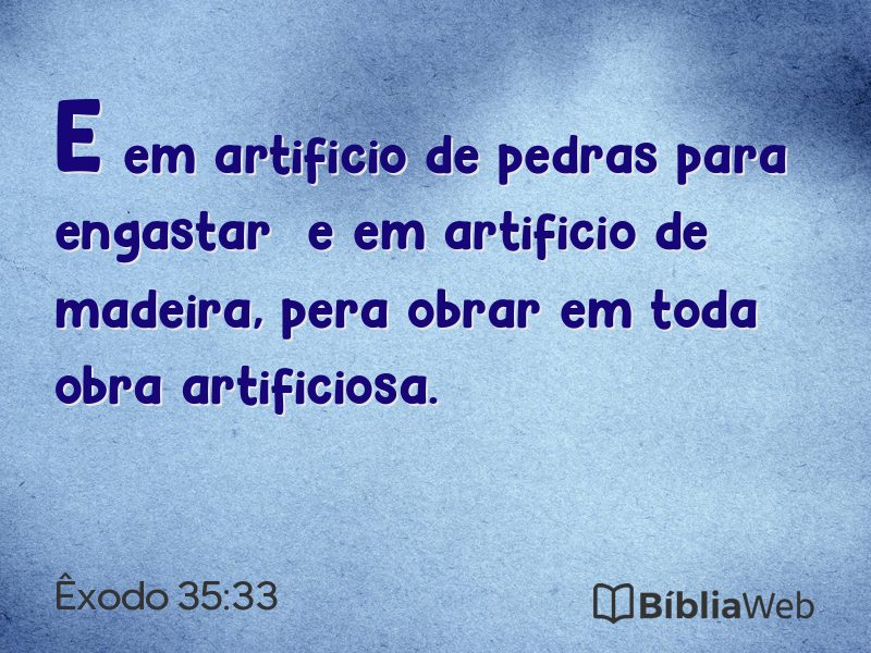 Êxodo 35:33 em imagem para compartilhar