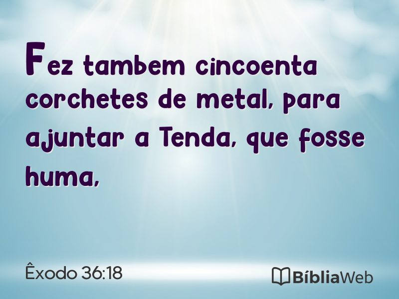 Êxodo 36:18 em imagem para compartilhar