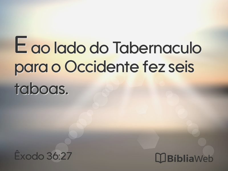 Êxodo 36:27 em imagem para compartilhar