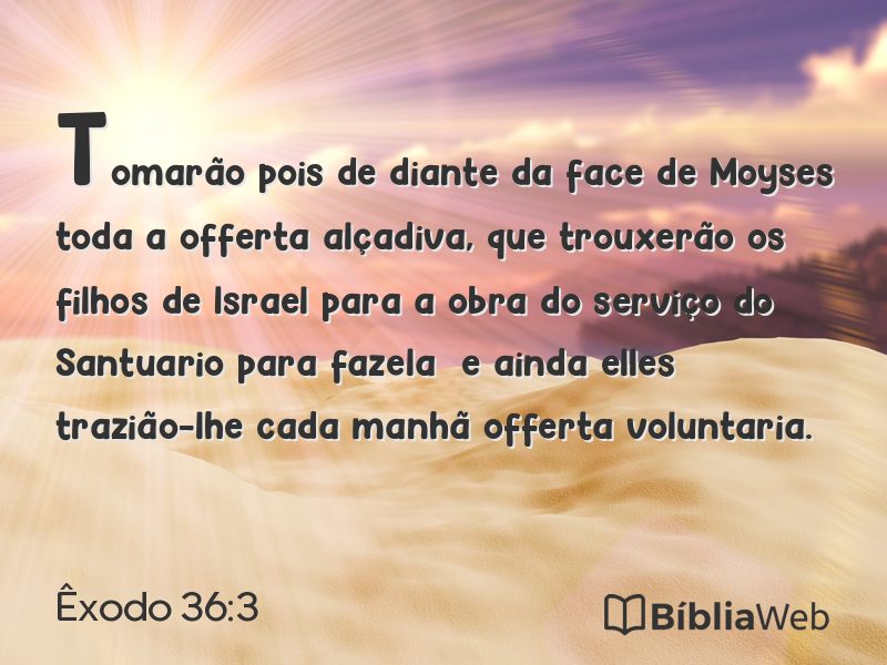 Êxodo 36:3 em imagem para compartilhar