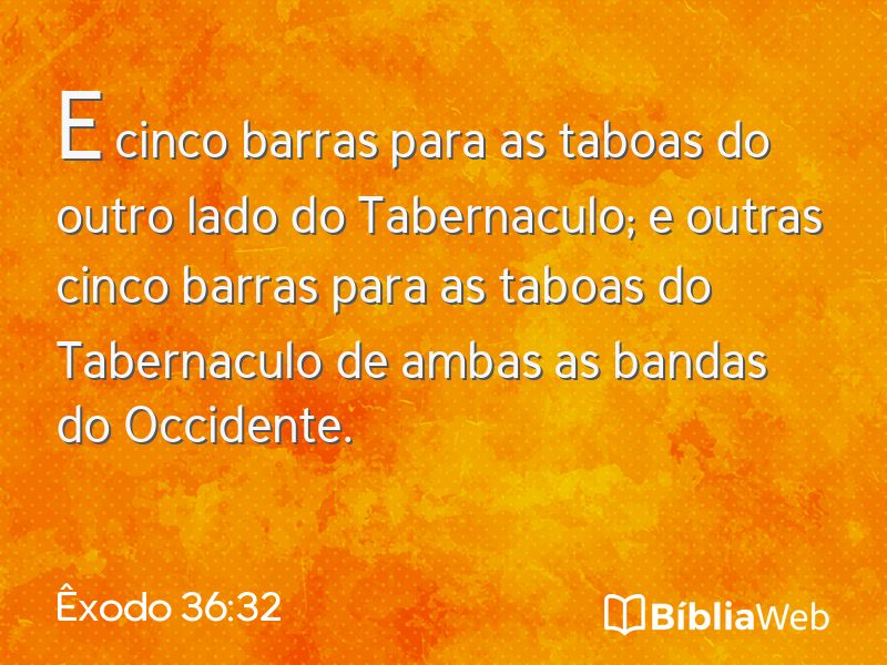 Êxodo 36:32 em imagem para compartilhar