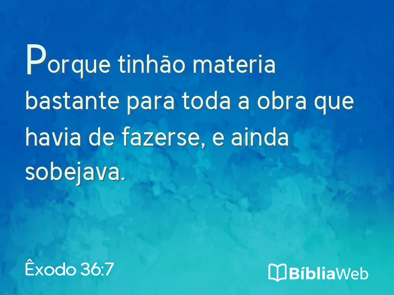 Êxodo 36:7 em imagem para compartilhar
