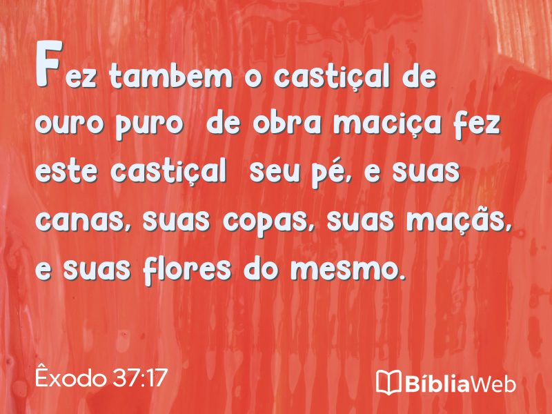 Êxodo 37:17 em imagem para compartilhar