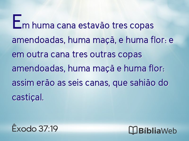 Êxodo 37:19 em imagem para compartilhar