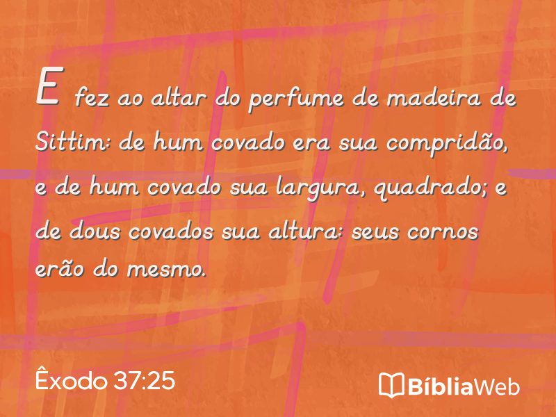 Êxodo 37:25 em imagem para compartilhar
