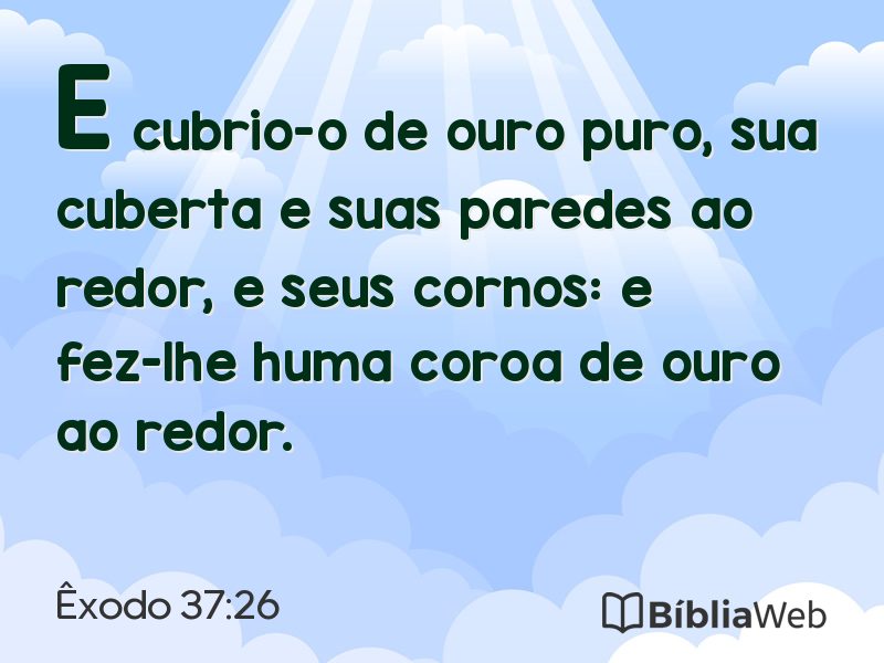 Êxodo 37:26 em imagem para compartilhar