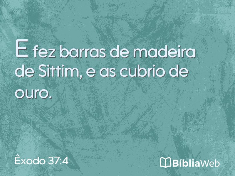 Êxodo 37:4 em imagem para compartilhar