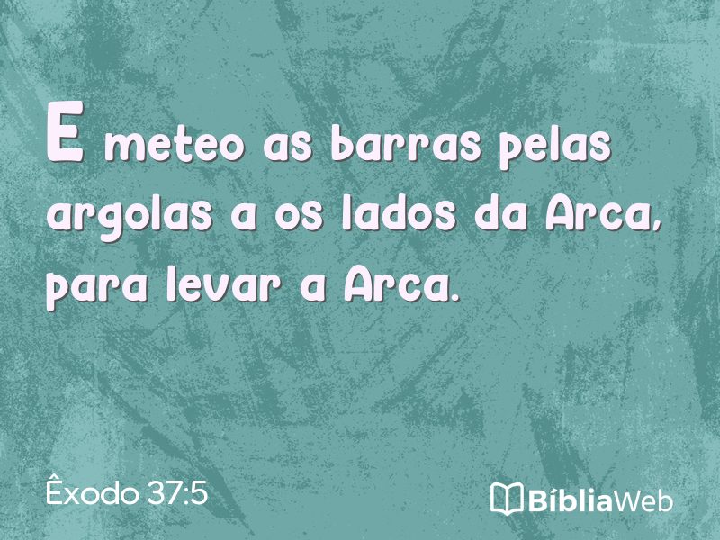 Êxodo 37:5 em imagem para compartilhar