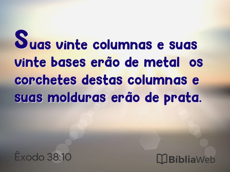 Êxodo 38:10 em imagem para compartilhar