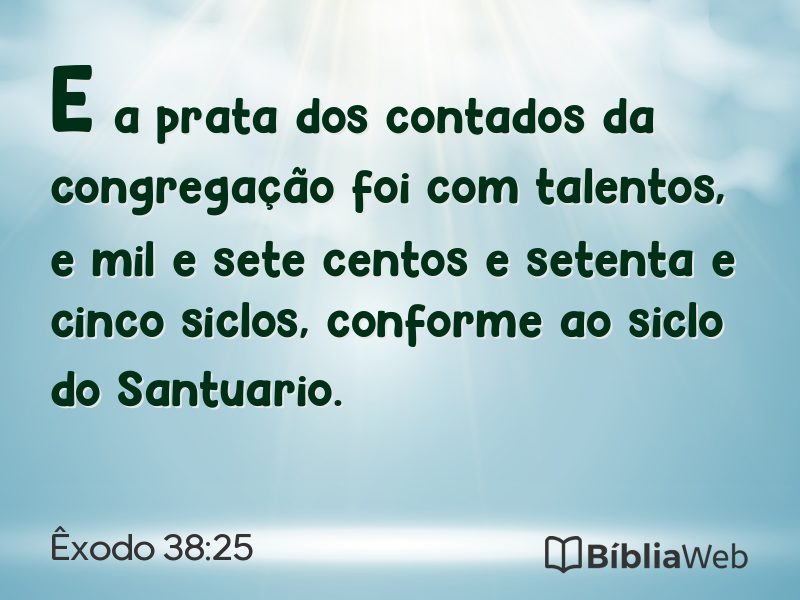 Êxodo 38:25 em imagem para compartilhar
