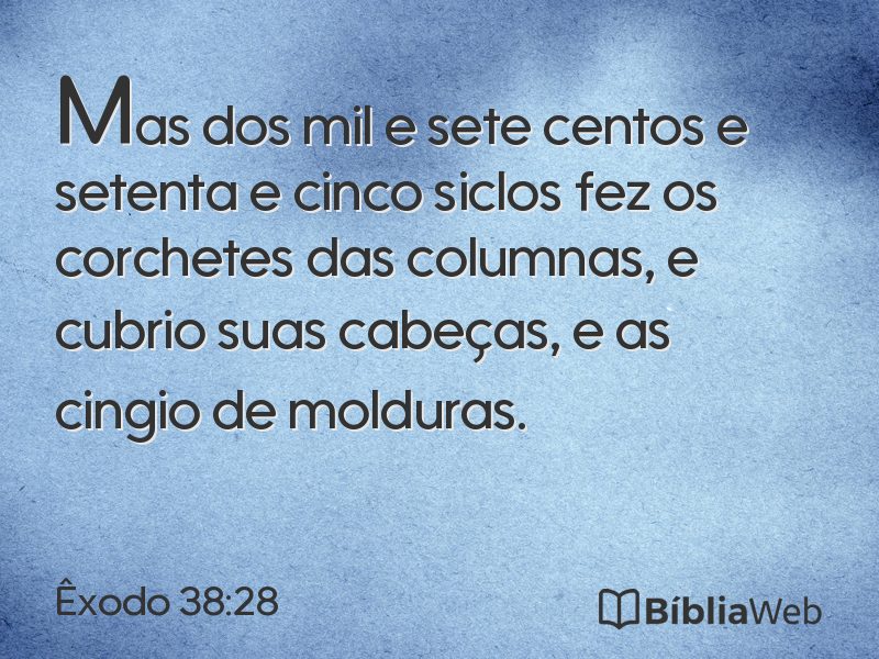 Êxodo 38:28 em imagem para compartilhar