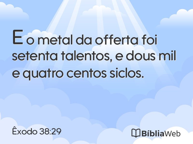 Êxodo 38:29 em imagem para compartilhar