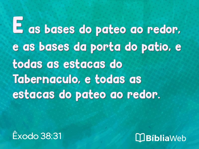 Êxodo 38:31 em imagem para compartilhar