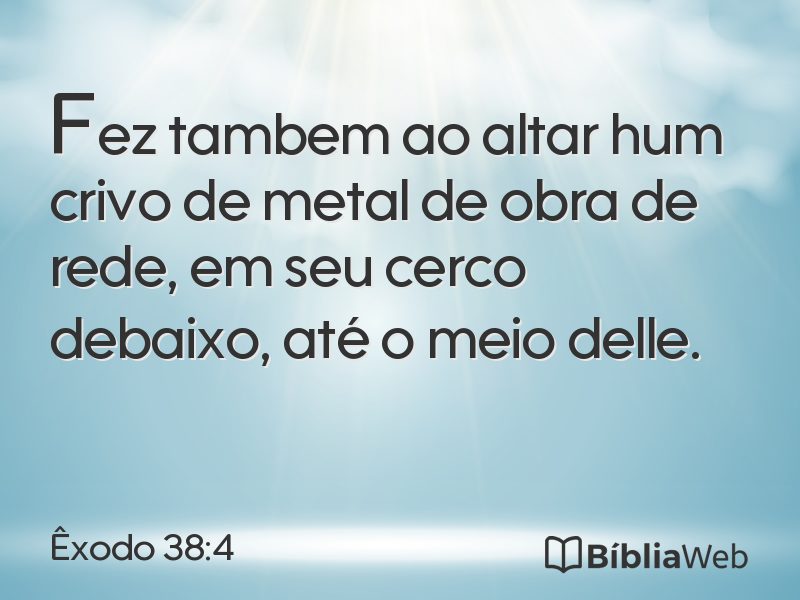 Êxodo 38:4 em imagem para compartilhar