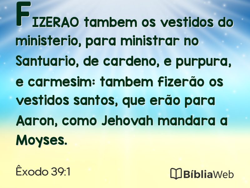 Êxodo 39:1 em imagem para compartilhar
