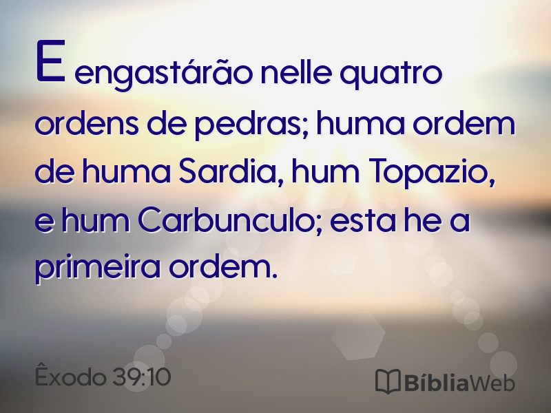 Êxodo 39:10 em imagem para compartilhar