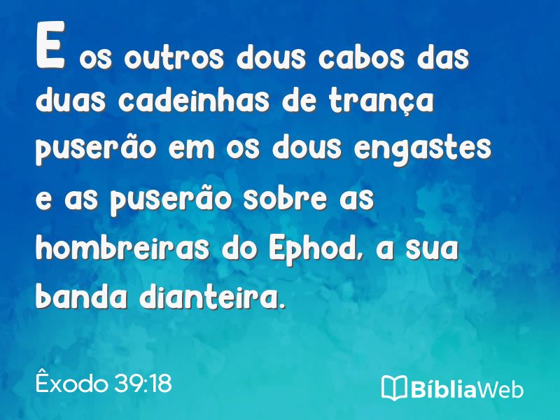 Êxodo 39:18 em imagem para compartilhar