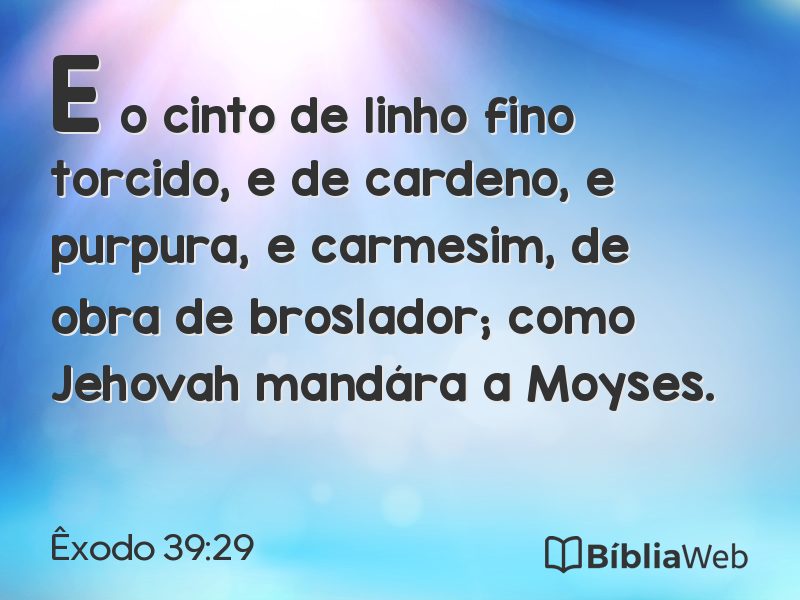 Êxodo 39:29 em imagem para compartilhar