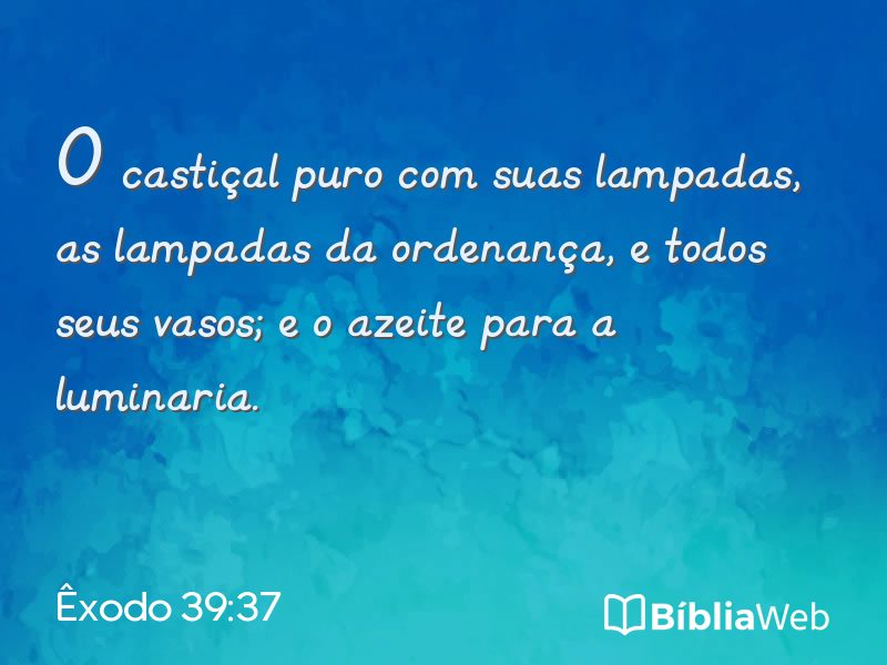 Êxodo 39:37 em imagem para compartilhar