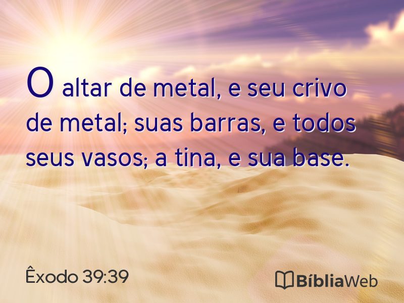 Êxodo 39:39 em imagem para compartilhar