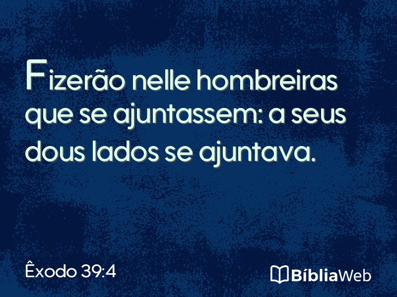 Êxodo 39:4 em imagem para compartilhar
