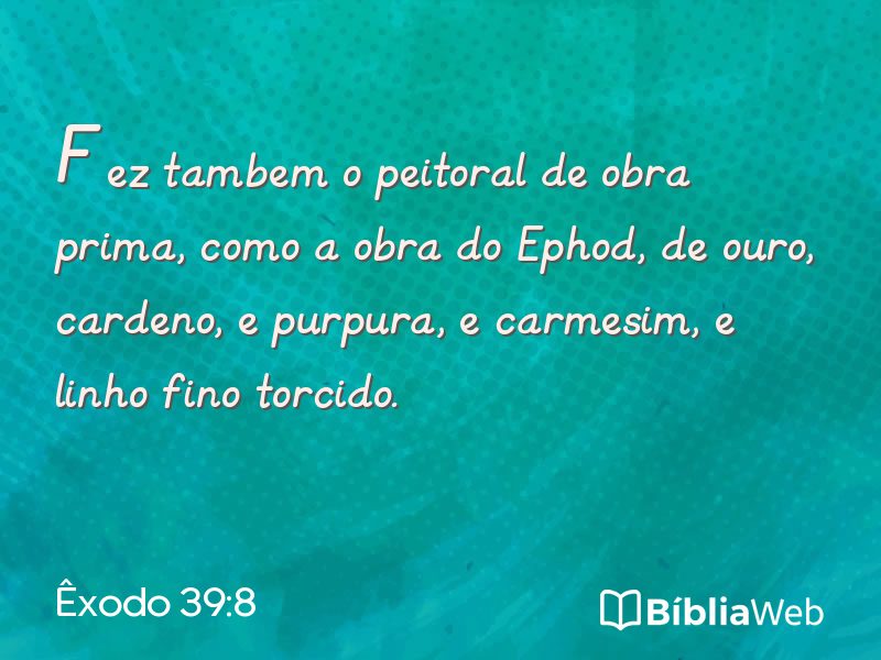 Êxodo 39:8 em imagem para compartilhar