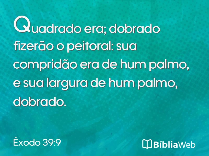 Êxodo 39:9 em imagem para compartilhar