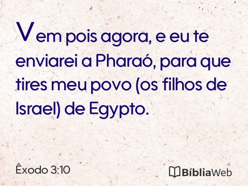 Êxodo 3:10 em imagem para compartilhar