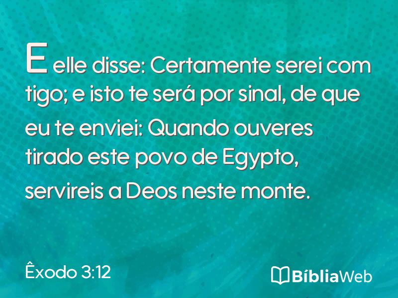 Êxodo 3:12 em imagem para compartilhar
