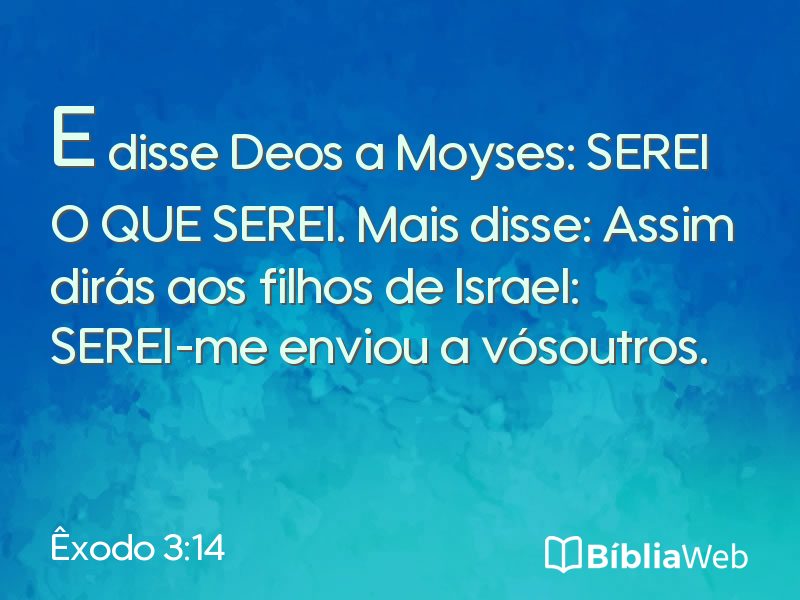 Êxodo 3:14 em imagem para compartilhar