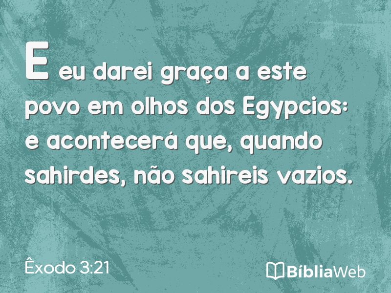 Êxodo 3:21 em imagem para compartilhar