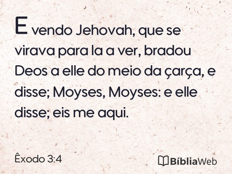 Êxodo 3:4 em imagem para compartilhar